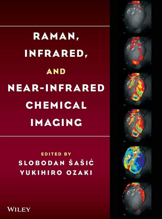 Produktbild: Raman, Infrared, and Near-Infrared Chemical Imaging