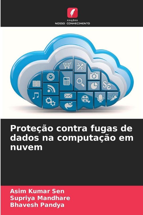 Produktbild: Prote&ccedil;&atilde;o contra fugas de dados na computa&ccedil;&atilde;o em nuvem