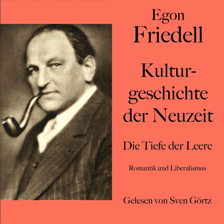 Produktbild: Egon Friedell: Kulturgeschichte der Neuzeit. Die Tiefe der Leere