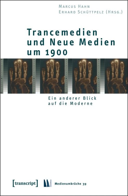 Produktbild: Trancemedien und Neue Medien um 1900