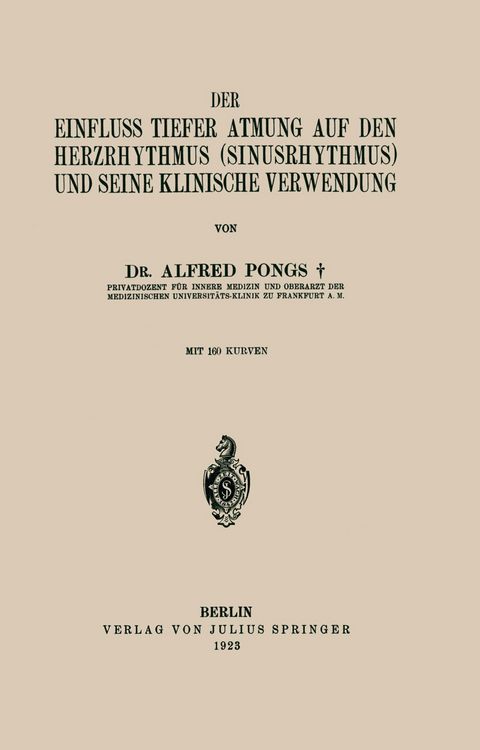 Produktbild: Der Einfluss Tiefer Atmung auf den Herzrhythmus (Sinusrhythmus) und Seine Klinische Verwendung