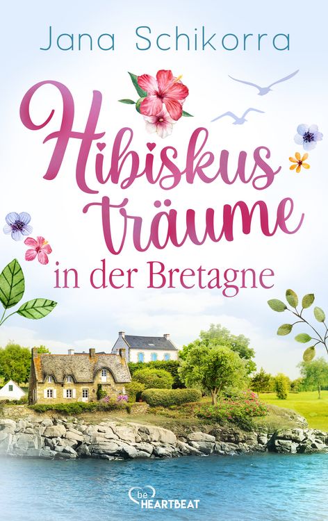 Produktbild: Hibiskustr&auml;ume in der Bretagne