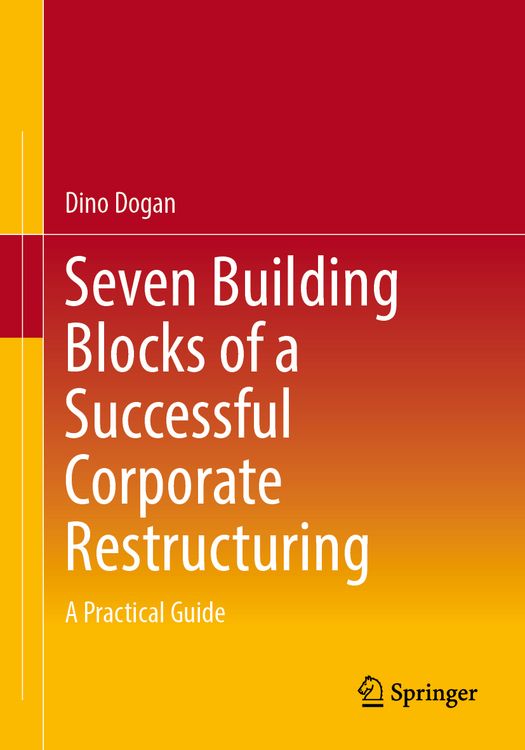 Produktbild: Seven Building Blocks of a Successful Corporate Restructuring