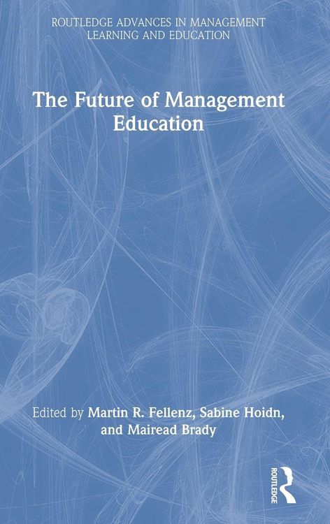 Produktbild: The Future of Management Education