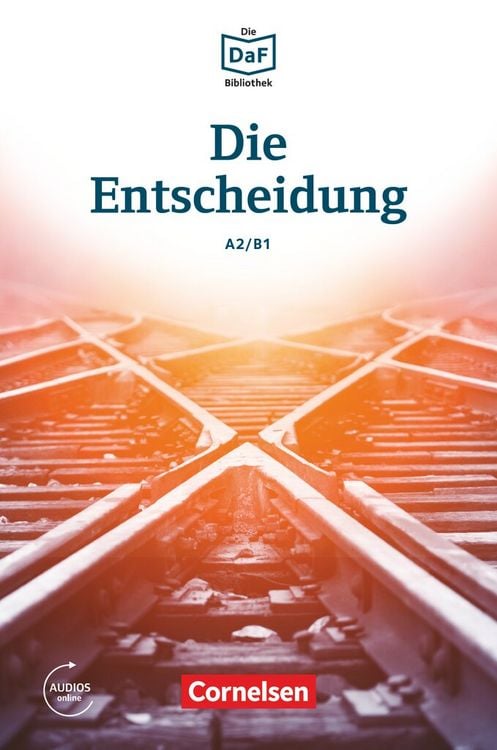 Produktbild: Die DaF-Bibliothek A2-B1 - Die Entscheidung