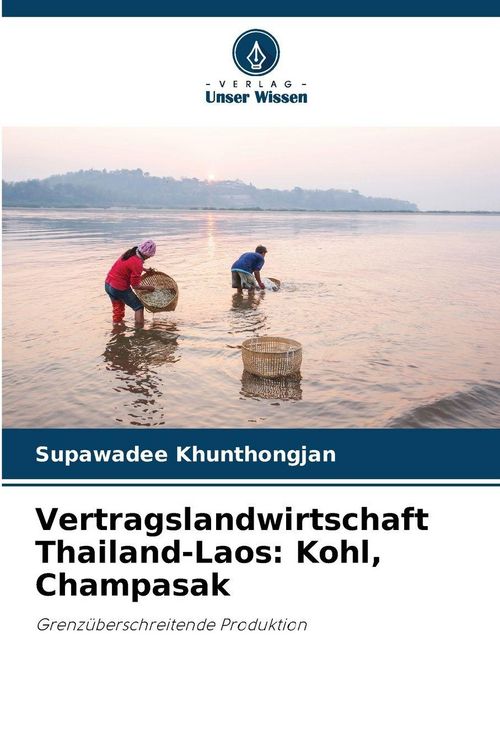 Produktbild: Vertragslandwirtschaft Thailand-Laos: Kohl, Champasak