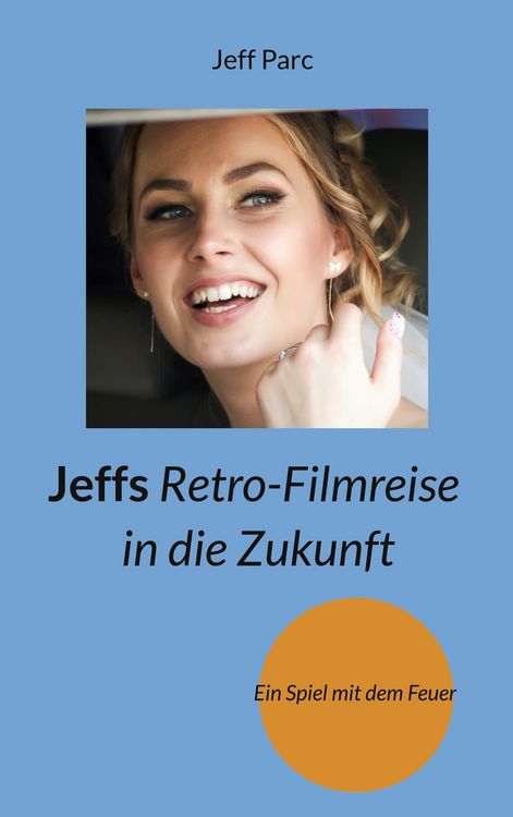 Produktbild: Jeffs Retro-Filmreise in die Zukunft