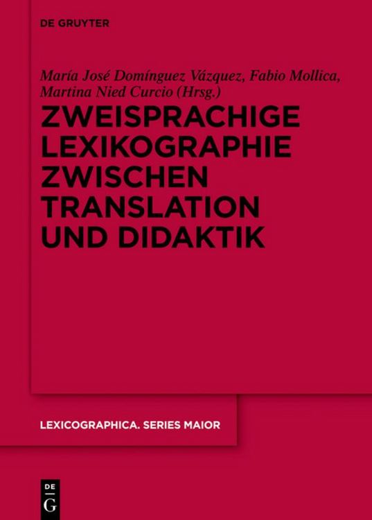Produktbild: Zweisprachige Lexikographie zwischen Translation und Didaktik