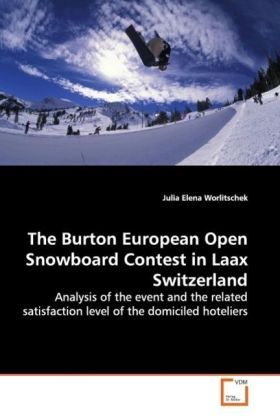 Produktbild: Worlitschek, J: The Burton European Open Snowboard Contest i