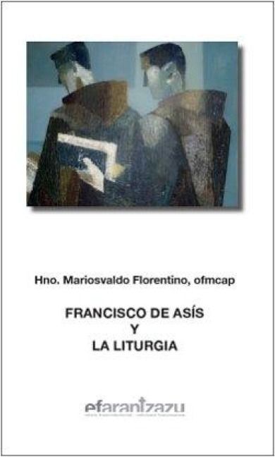 Produktbild: Francisco de As&iacute;s y la liturgia