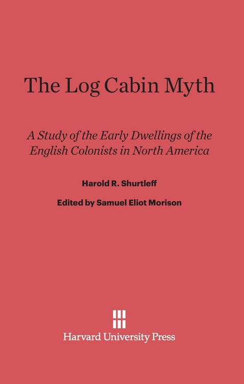 Produktbild: The Log Cabin Myth
