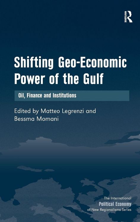 Produktbild: Shifting Geo-Economic Power of the Gulf