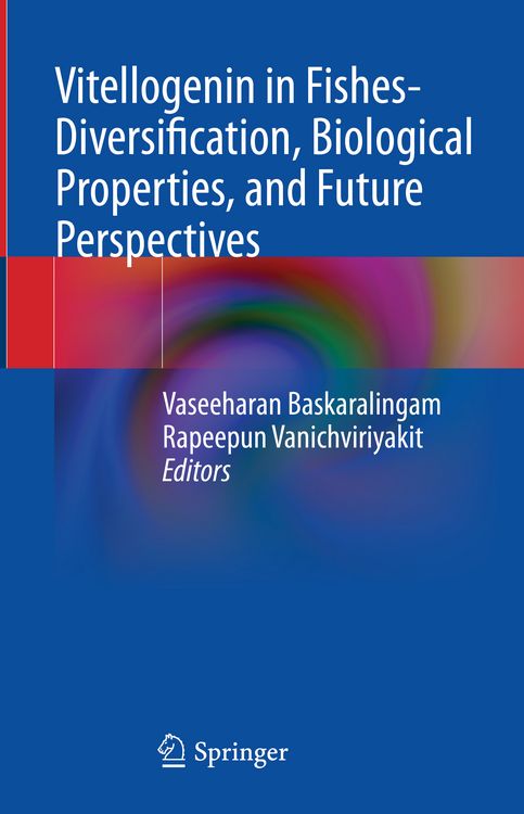 Produktbild: Vitellogenin in Fishes- Diversification, Biological Properties, and Future Perspectives