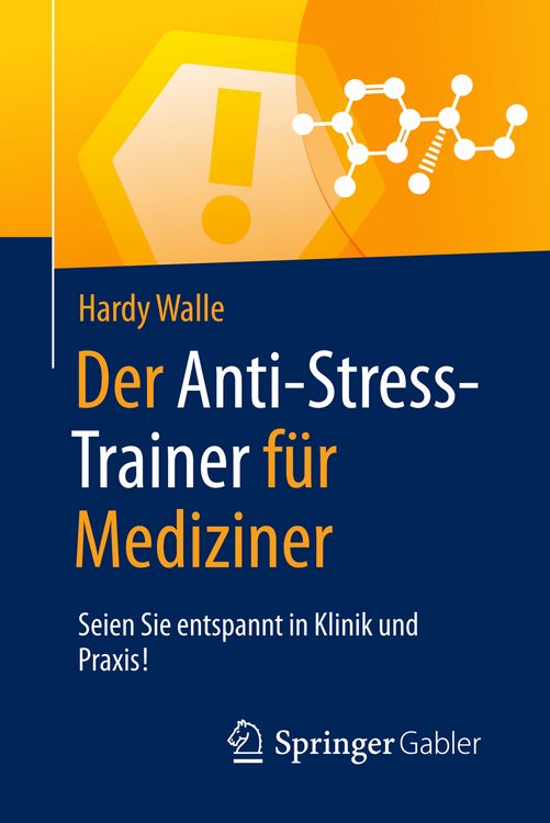 Produktbild: Der Anti-Stress-Trainer f&uuml;r Mediziner
