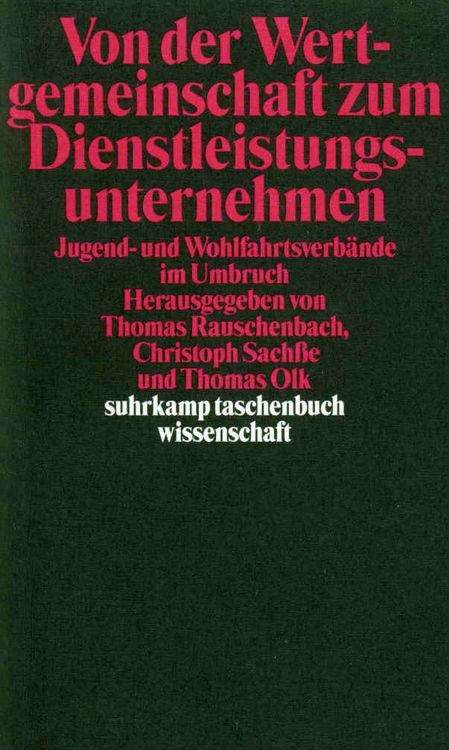 Produktbild: Von der Wertgemeinschaft zum Dienstleistungsunternehmen