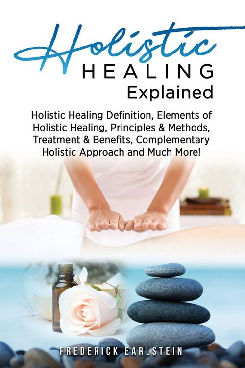 Produktbild: Holistic Healing Explained