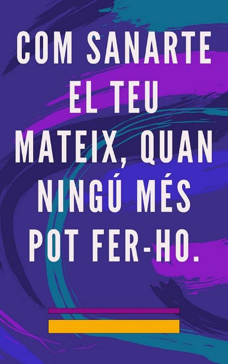 Produktbild: Com Sanarte el teu Mateix, Quan Ning&uacute; m&eacute;s pot Fer-ho.