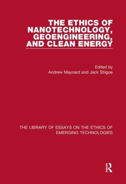 Produktbild: The Ethics of Nanotechnology, Geoengineering, and Clean Energy