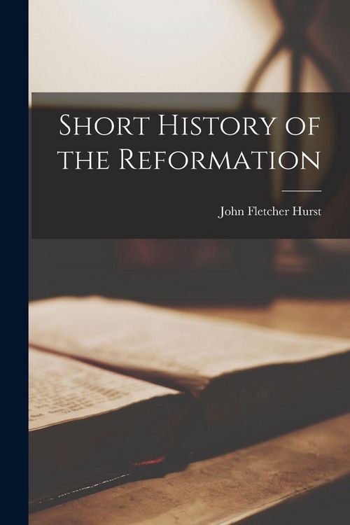Produktbild: Short History of the Reformation