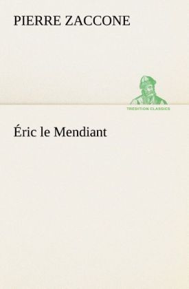 Produktbild: &Eacute;ric le Mendiant