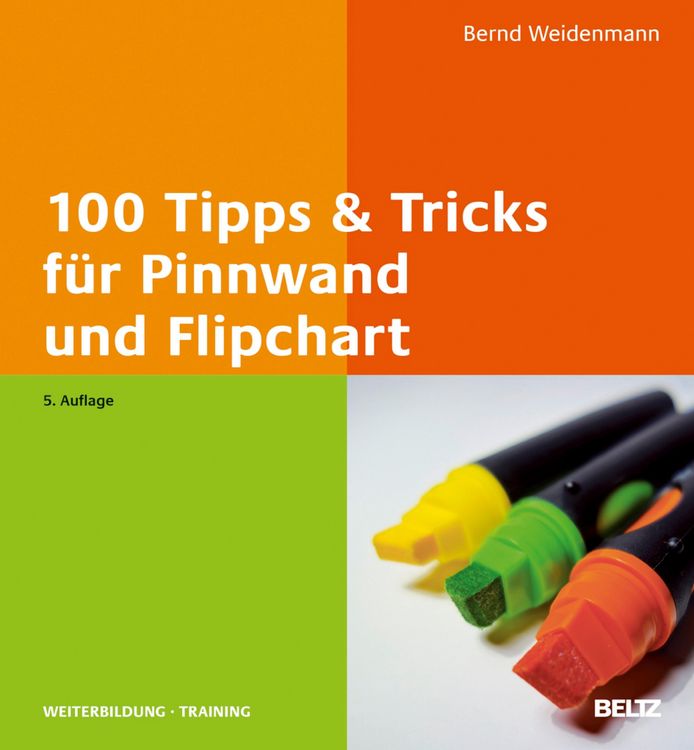 Produktbild: 100 Tipps & Tricks f&uuml;r Pinnwand und Flipchart