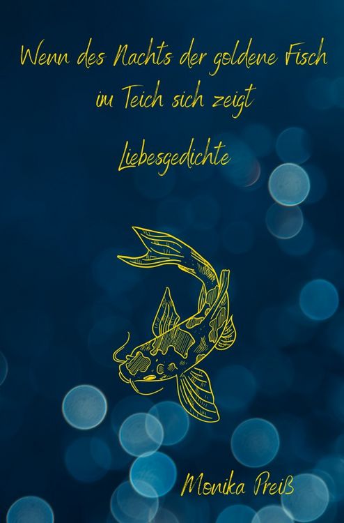 Produktbild: Wenn des Nachts der goldene Fisch im Teich sich zeigt