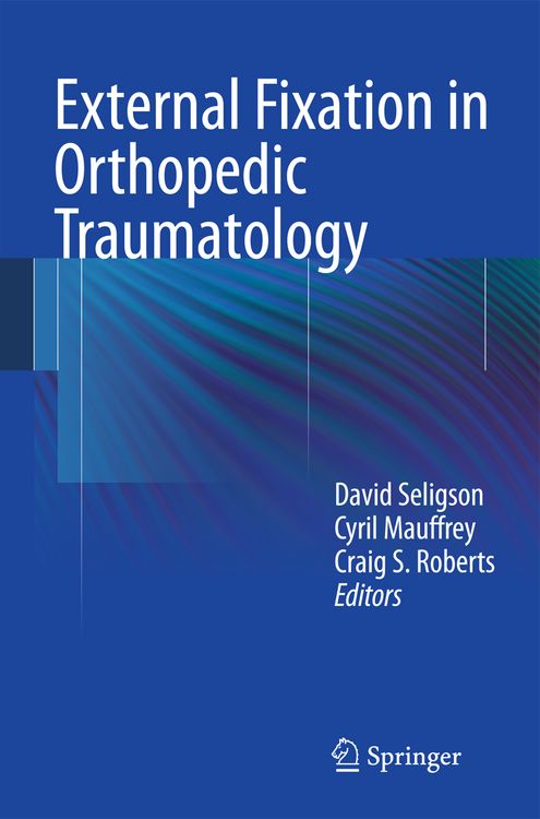 Produktbild: External Fixation in Orthopedic Traumatology