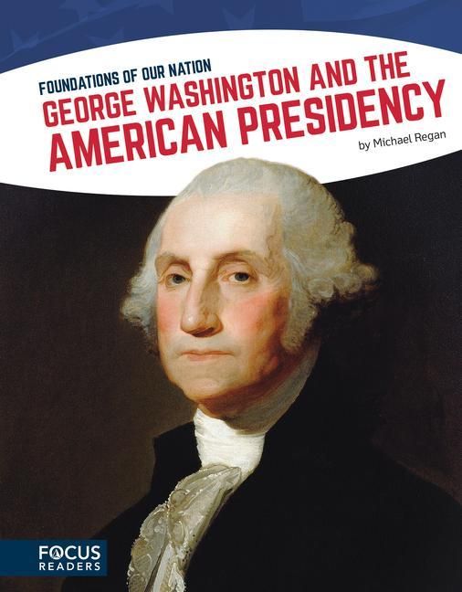Produktbild: George Washington and the American Presidency