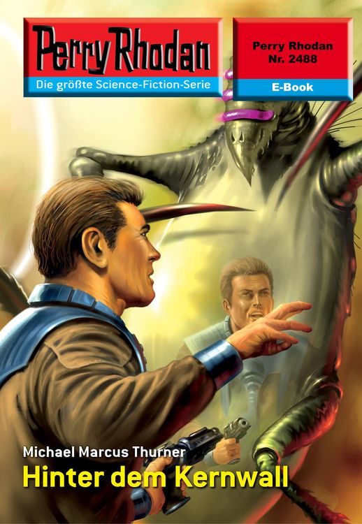 Produktbild: Perry Rhodan 2488: Hinter dem Kernwall