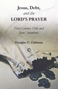 Produktbild: Jesus, Debt, and the Lord's Prayer