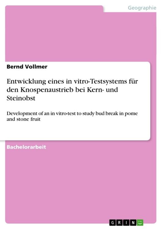 Produktbild: Entwicklung eines in vitro-Testsystems f&uuml;r den Knospenaustrieb bei Kern- und Steinobst