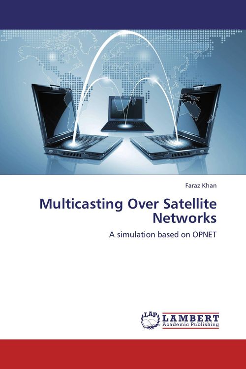 Produktbild: Multicasting Over Satellite Networks