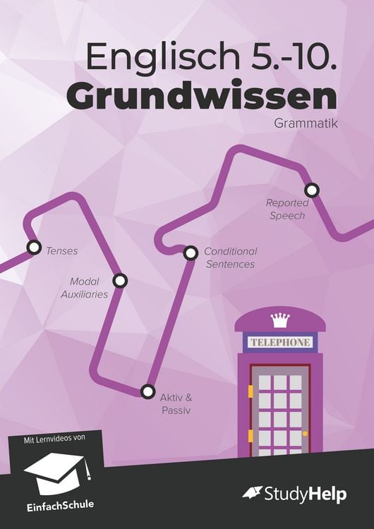 Produktbild: Englisch Grundwissen Klasse 5 bis 10 in Grammatik &ndash; &Uuml;bungsbuch, Lernheft, Aufgaben mit L&ouml;sungen &ndash; f&uuml;r Realschule & Gymnasium
