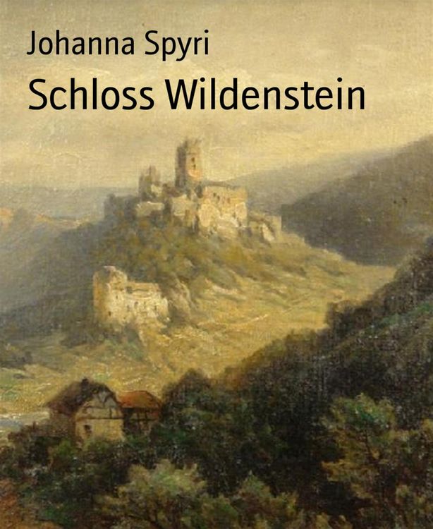 Produktbild: Schloss Wildenstein