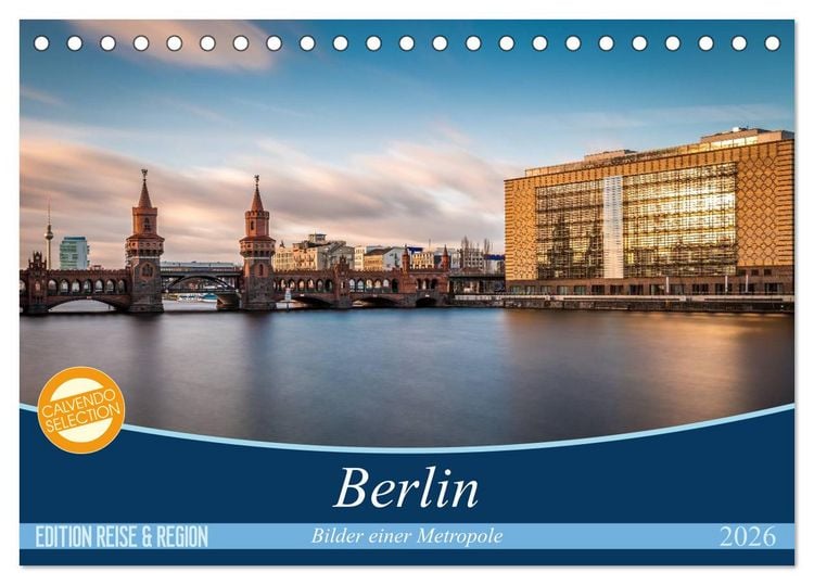 Produktbild: Berlin - Bilder einer Metropole (Tischkalender 2026 DIN A5 quer), CALVENDO Monatskalender