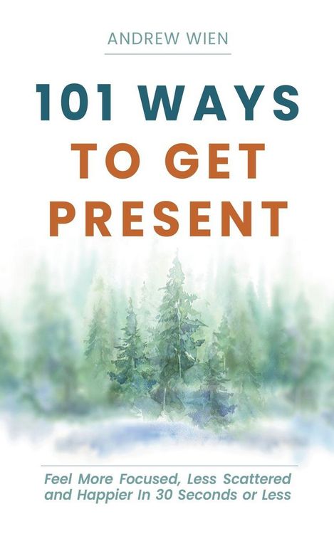 Produktbild: 101 Ways to Get Present