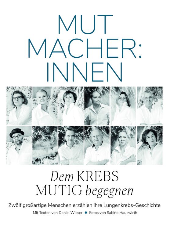 Produktbild: Mutmacher:innen &ndash; Dem Krebs mutig begegnen