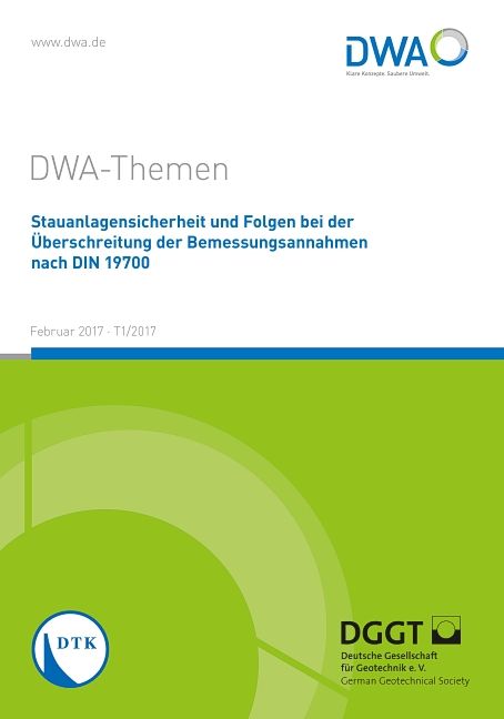 Produktbild: Stauanlagensicherheit und Folgen bei &Uuml;berschreitung der Bemessungsannahmen nach DIN 19700