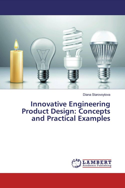 Produktbild: Innovative Engineering Product Design: Concepts and Practical Examples