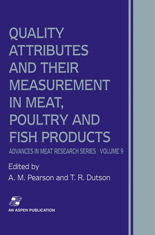 Produktbild: Quality Attributes and Their Measurement in Meat, Poultry and Fish Products