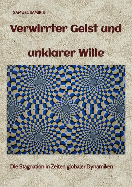 Produktbild: Verwirrter Geist und unklarer Wille