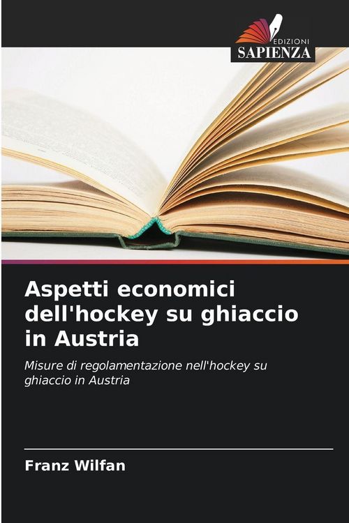 Produktbild: Aspetti economici dell'hockey su ghiaccio in Austria