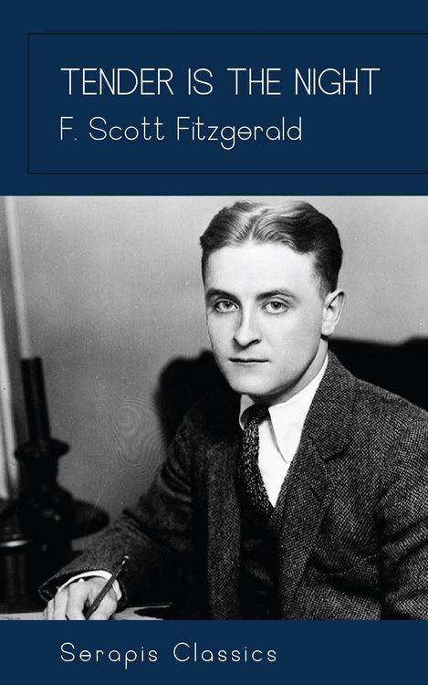 Produktbild: Tender is the Night (Serapis Classics)