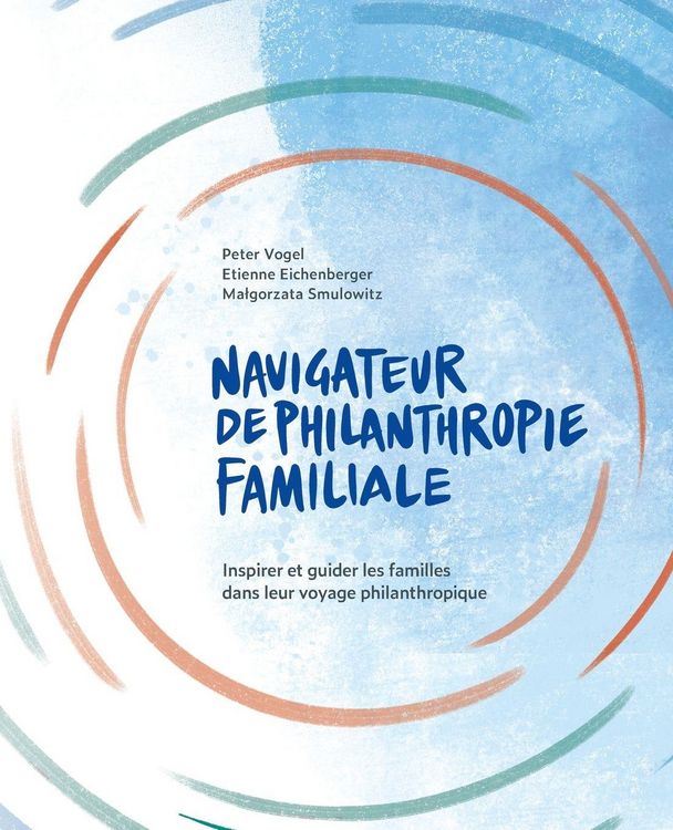 Produktbild: The Navigateur de Philanthropie Familiale