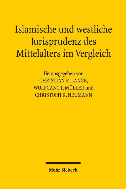 Produktbild: Islamische und westliche Jurisprudenz des Mittelalters im Vergleich