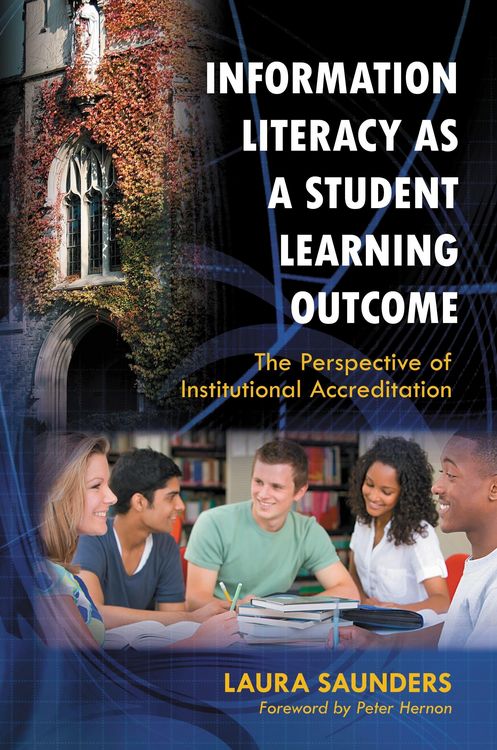 Produktbild: Information Literacy as a Student Learning Outcome