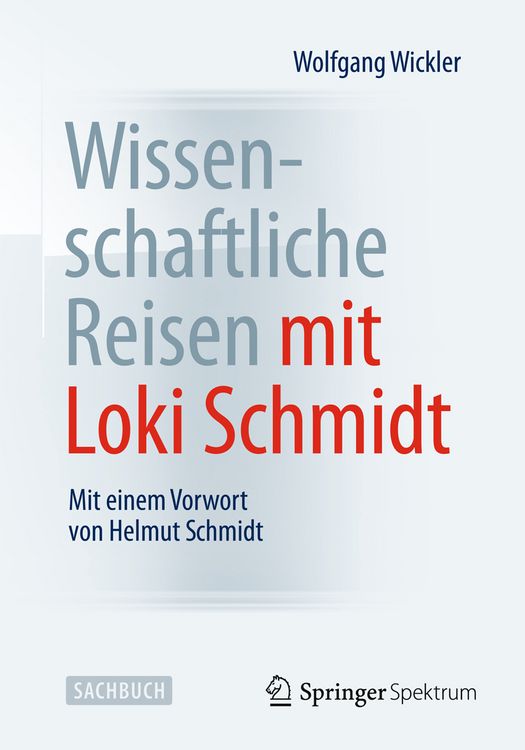 Produktbild: Wissenschaftliche Reisen mit Loki Schmidt