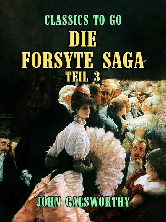 Produktbild: Die Forsyte Saga Teil 3
