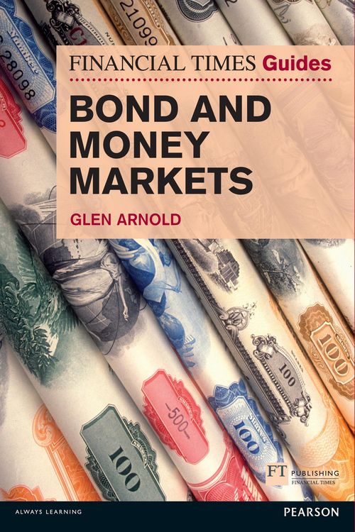 Produktbild: Financial Times Guide to Bond and Money Markets, The