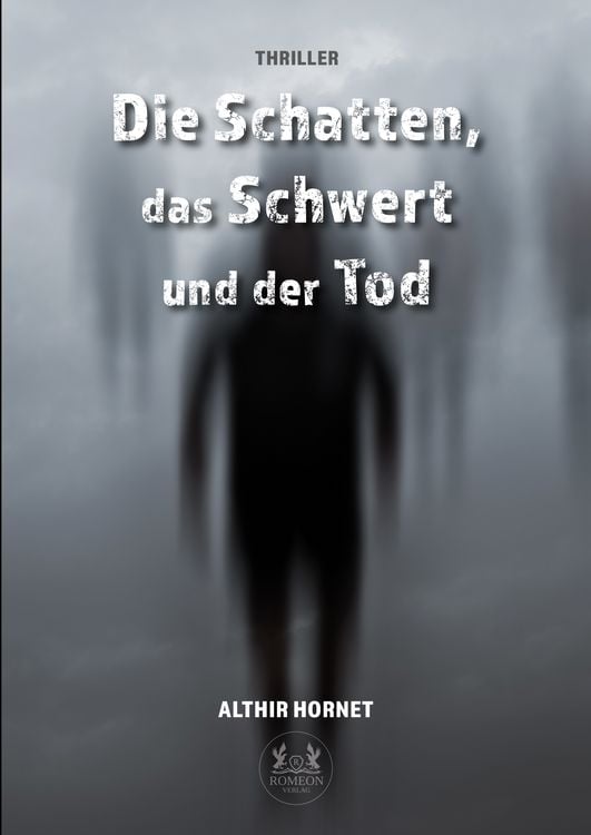 Produktbild: Die Schatten, das Schwert und der Tod